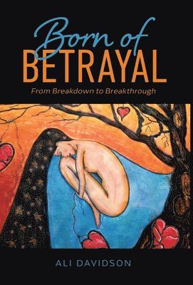 Born of Betrayal 1