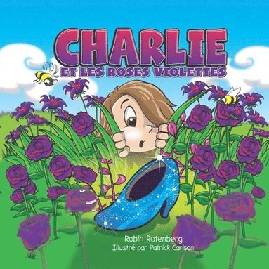 bokomslag Charlie et les Roses Violettes