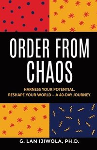 bokomslag Order From Chaos