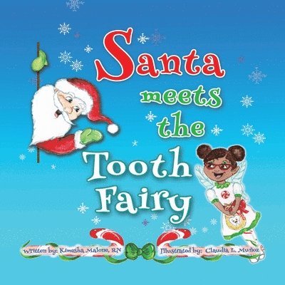 Santa Meets The Tooth Fairy 1