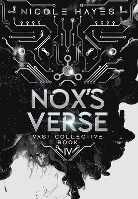 Nox's Verse: Vast Collective Book 4 1