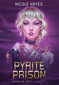 bokomslag Pyrite Prison