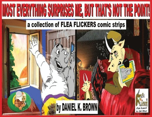 Most Everything Surprises Me, But That's Not The Point!