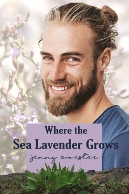 Where the Sea Lavender Grows 1