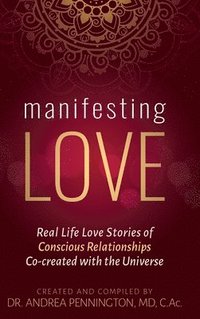 bokomslag Manifesting Love