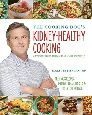Cooking Doc's Kidney-Healthy Cooking