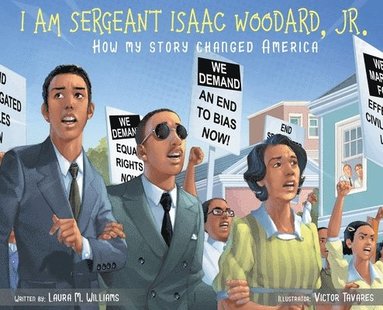 bokomslag I am Sergeant Isaac Woodard, Jr.