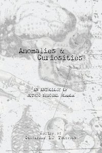 bokomslag Anomalies and Curiosities