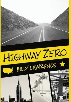 Highway Zero 1