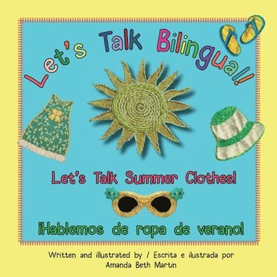 Let's Talk Summer Clothes! / Hablemos de ropa de verano! 1