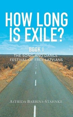 bokomslag How Long Is Exile?