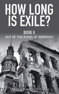 bokomslag How Long Is Exile?