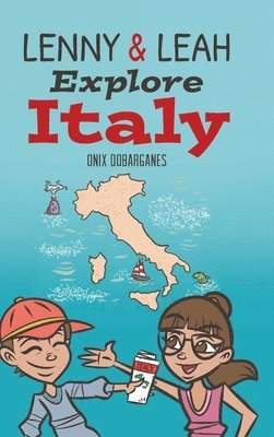 Lenny & Leah Explore Italy 1