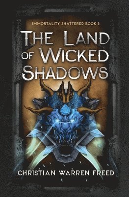 Land of Wicked Shadows 1