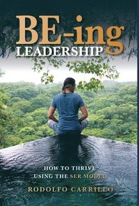 bokomslag BE-ing Leadership