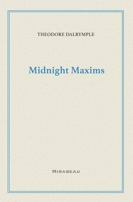 Midnight Maxims 1