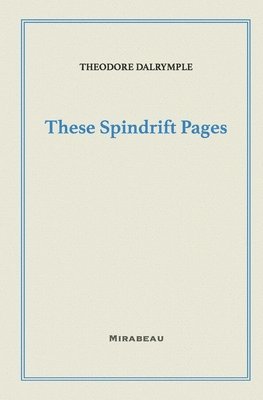 These Spindrift Pages