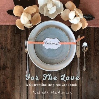 bokomslag For The Love Cookbook