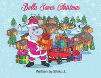 bokomslag Bella Saves Christmas