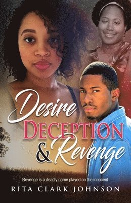 bokomslag Desire, Deception and Revenge