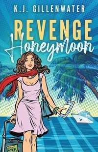 bokomslag Revenge Honeymoon