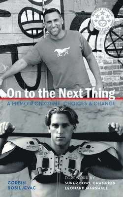 Corbin Bosiljevac, Joseph Bosiljevac - On to the Next Thing, Häftad