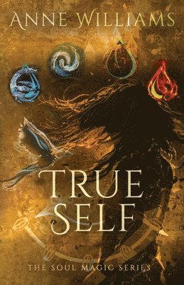 Anne Williams - True Self, Häftad