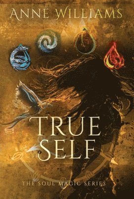 Anne Williams - True Self, Inbunden