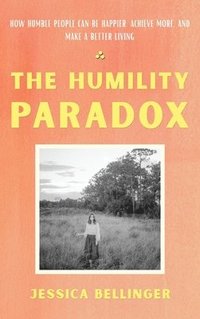 bokomslag Humility Paradox