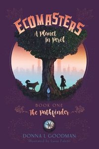 bokomslag Ecomasters, A Planet in Peril