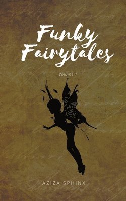 Funky Fairytales 1