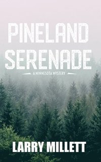 bokomslag Pineland Serenade