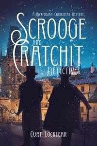 bokomslag Scrooge and Cratchit Detectives