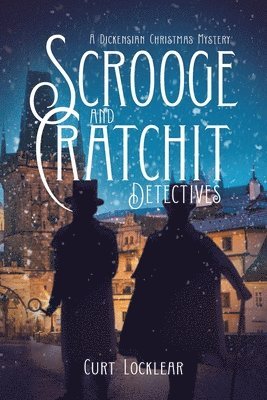 Scrooge and Cratchit Detectives 1