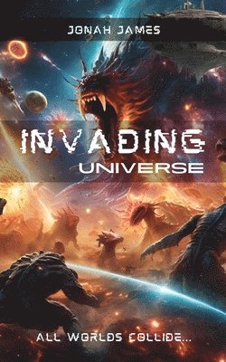 Invading Universe 1