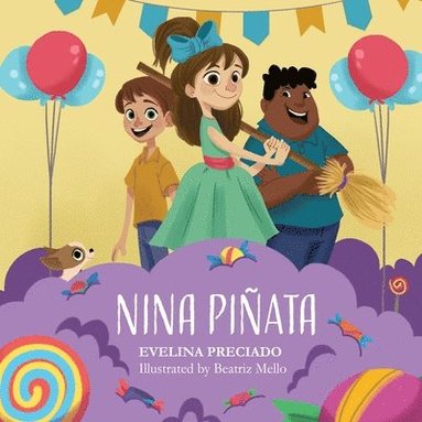 Evelina Preciado - Nina Piñata: English Version, Häftad