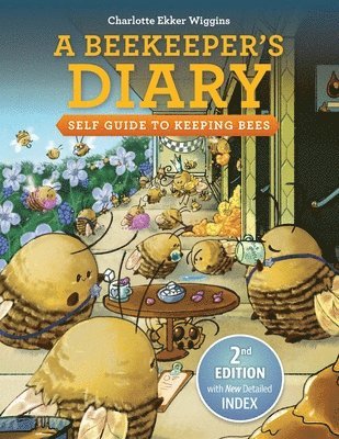 A Beekeeper's Diary 1