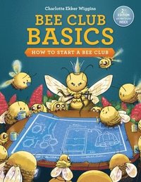 bokomslag Bee Club Basics