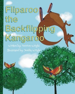 bokomslag Fliparoo the Backflipping Kangaroo