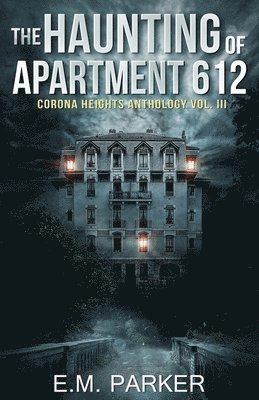 bokomslag Haunting of Apartment 612