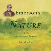 bokomslag Emerson's Nature; with Notes and a Personal Response