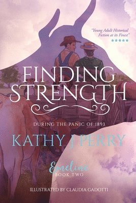 Kathy J Perry, Kathy J. Perry - Finding Strength, Häftad