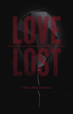 Love//Lost 1