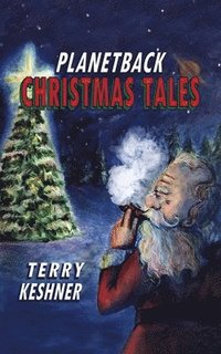 bokomslag Planetback Christmas Tales