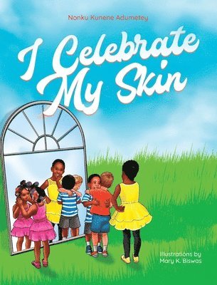 I Celebrate My Skin 1