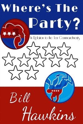 Bill Hawkins - Where's the Party?, Häftad
