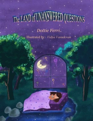 The LAND of UNANSWERED QUESTIONS