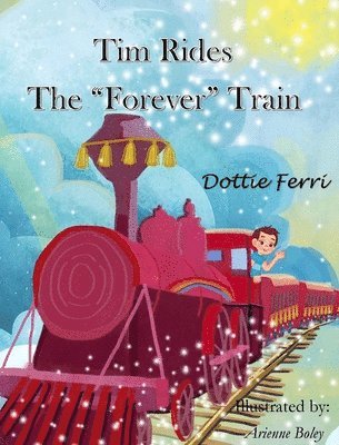 Tim Rides The Forever Train 1