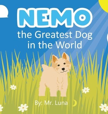 Nemo the Greatest Dog in the World 1