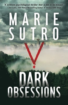 Marie Sutro - Dark Obsessions, Häftad